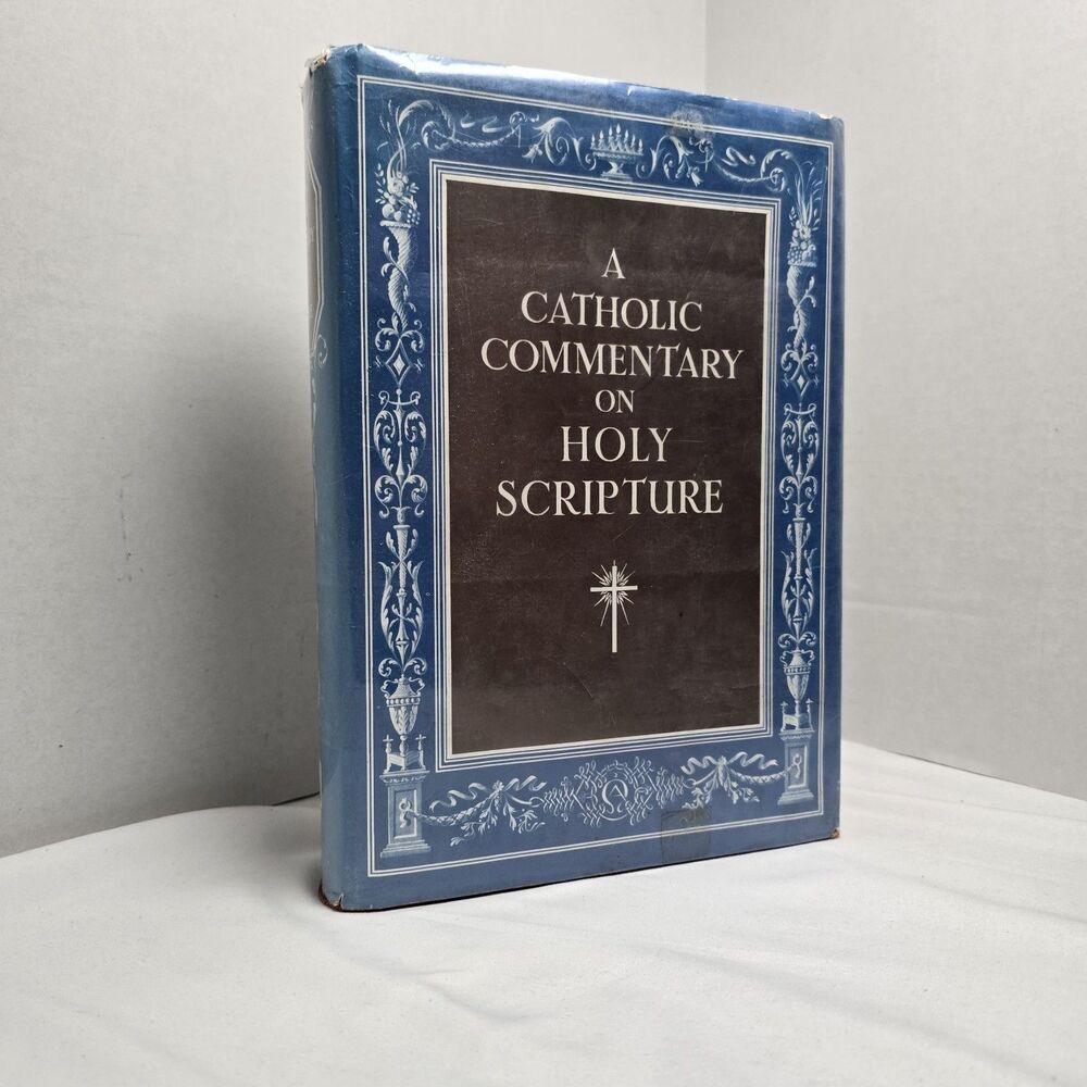 A Catholic Commentary on Holy Scripture 1953 HC DJ Biblical Studies w/ Maps HTF